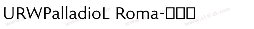 URWPalladioL Roma字体转换